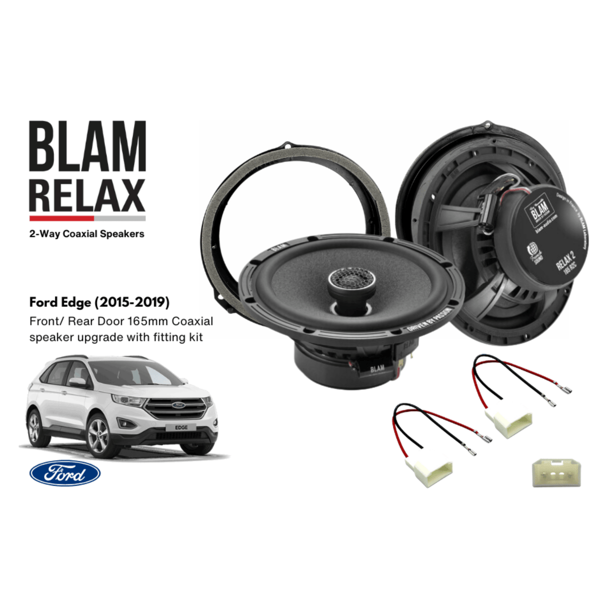BLAM BLAM RELAX 165RC Front/Rear Door Coaxial Speaker Upgrade Kit for Ford Edge (2015-2019) - SFK-FOR2-RC165